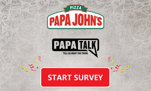 www.Papatalk.com - Enter Papa John's Customer Survey