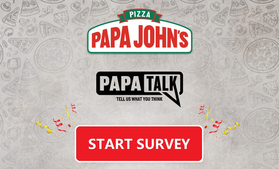 www.Papatalk.com - Enter Papa John's Customer Survey