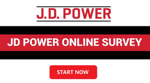 www.TellJDPower.com - Enter J.D. Power Vehicle Quality Survey