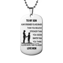 Mom To Son - Customized Stainless Steel Dog Tag Necklace