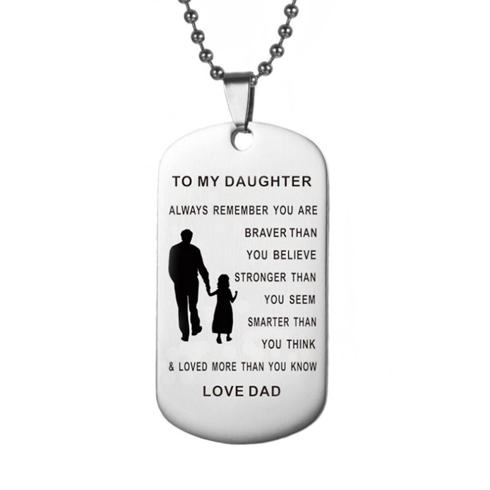 Dad To Daughter - Customized Stainless Steel Dog Tag Necklace
